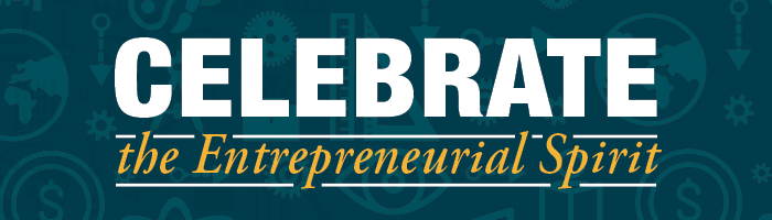 Celebrate the Entrepreneurial Spirit