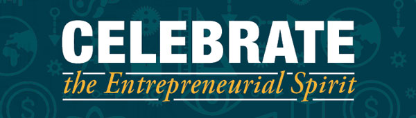 Celebrate the Entreprenurial Spirit