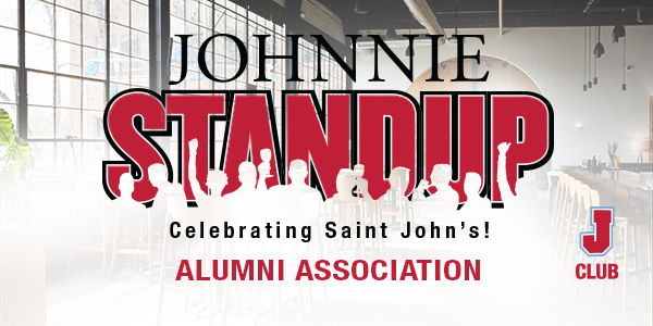 Johnnie Standup Celebrating Saint John's Alumni Association J Club