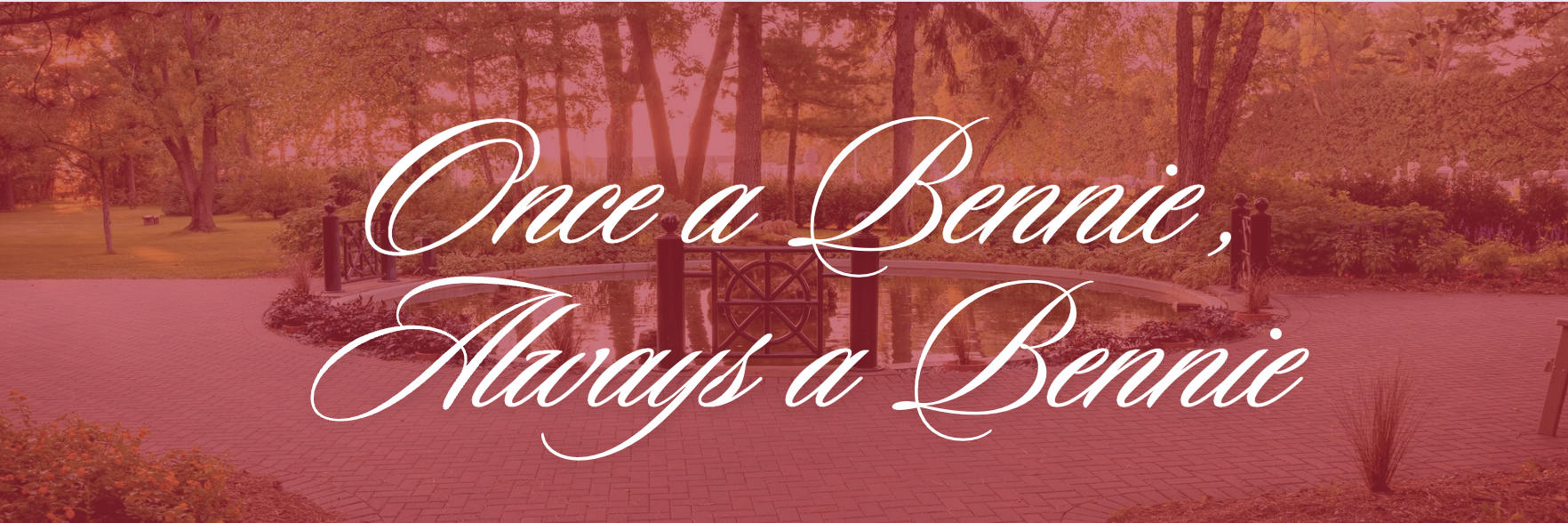 A collage of Bennie Day events; text: Once a Bennie, Always a Bennie